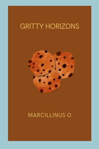 Gritty Horizons von Marcillinus