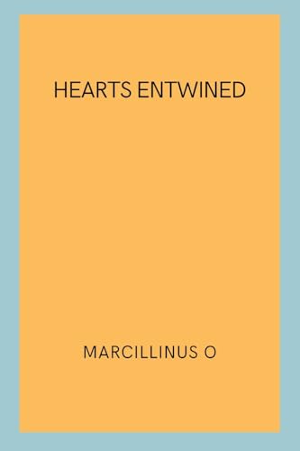 Hearts Entwined von Marcillinus