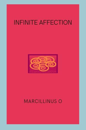 Infinite Affection von Marcillinus