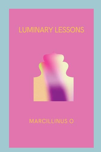 Luminary Lessons von Marcillinus