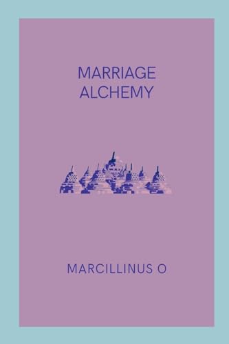 Marriage Alchemy von Marcillinus