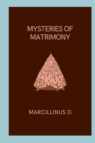 Mysteries of Matrimony