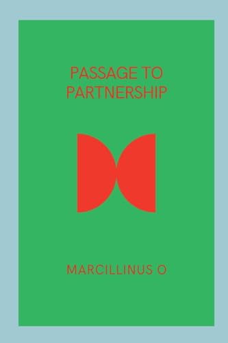 Passage to Partnership von Marcillinus