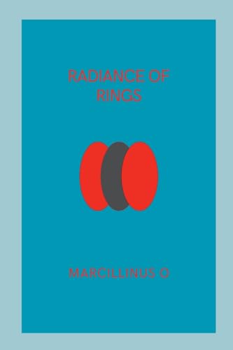 Radiance of Rings von Marcillinus