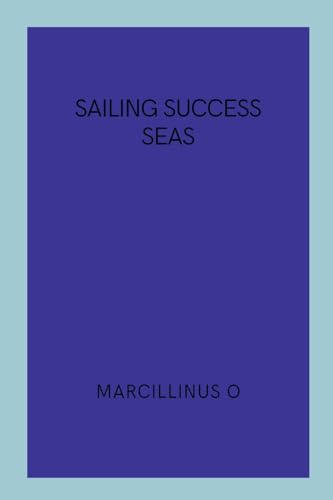 Sailing Success Seas von Marcillinus