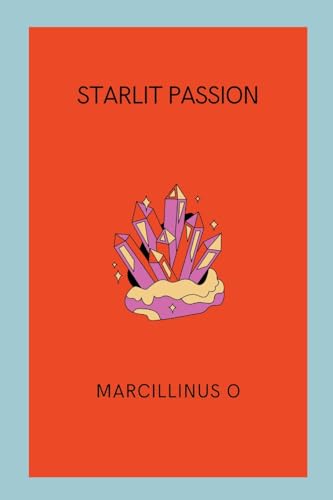 Starlit Passion von Marcillinus