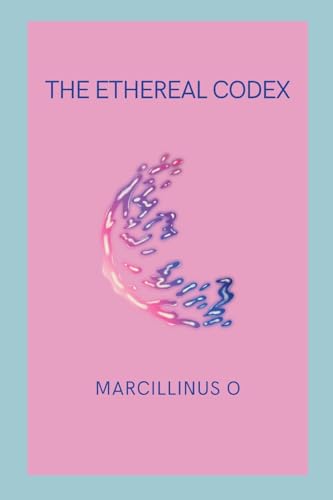 The Ethereal Codex von Marcillinus