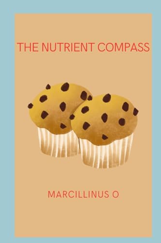 The Nutrient Compass von Marcillinus