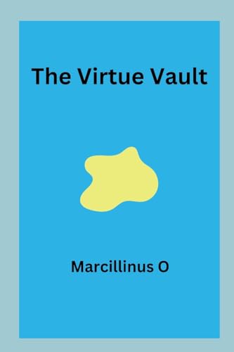 The Virtue Vault von Marcillinus