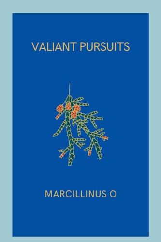 Valiant Pursuits von Marcillinus