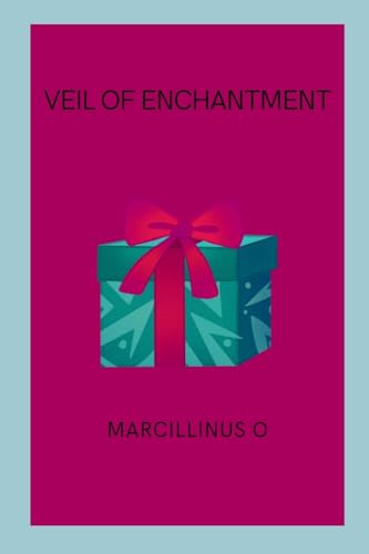 Veil of Enchantment von Marcillinus