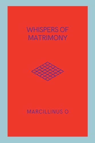 Whispers of Matrimony von Marcillinus