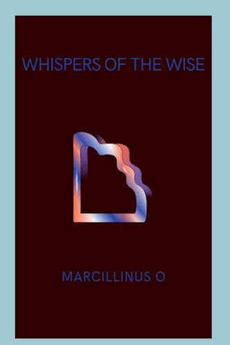 Whispers of the Wise von Marcillinus