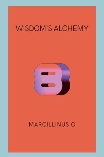 Wisdom's Alchemy von Marcillinus