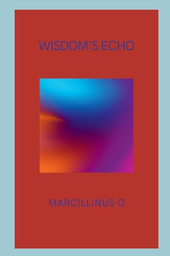Wisdom's Echo von Marcillinus