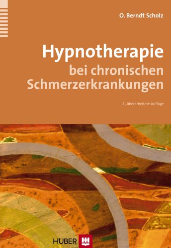 Hypnotherapie bei chronischen Schmerzerkrankungen: Von der Planung zur Druchführung Hypnotherapie bei chronischen Schmerzerkrankungen: Von der Planung zur Druchführung