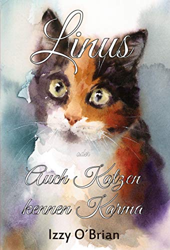 Linus: Auch Katzen kennen Karma von Machandel-Verlag