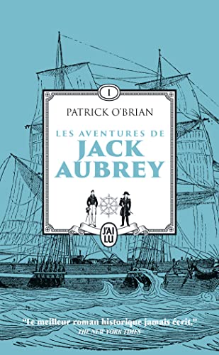 Les aventures de Jack Aubrey: Maître à bord - Capitaine de vaisseau (1)