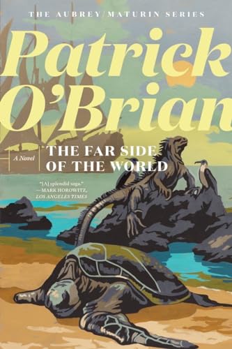 The Far Side of the World (Aubrey/Maturin, 10)