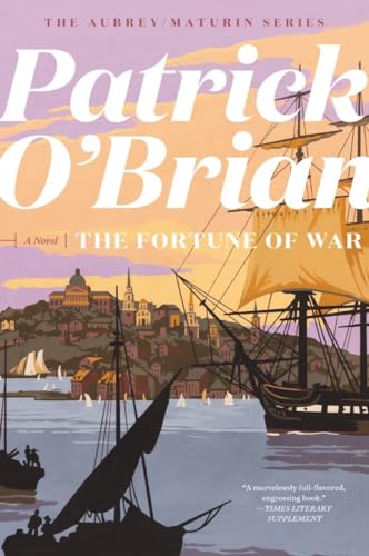 The Fortune of War (Aubrey/Maturin, 6)