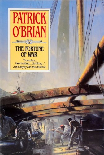 The Fortune of War (Aubrey Maturin Series)