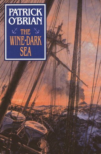 The Wine-Dark Sea (Aubrey Maturin Series)