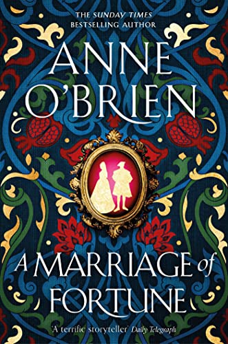 A Marriage of Fortune: The captivating historical novel from the Sunday Times bestselling author von Penguin