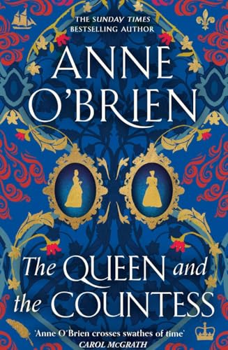The Queen and the Countess: The spellbinding new historical novel from the Sunday Times bestselling author! von Orion
