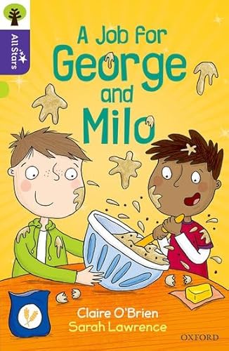 Oxford Reading Tree All Stars: Oxford Level 11: A Job for George and Milo von Oxford University Press
