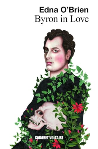 Byron in Love von Cabaret Voltaire