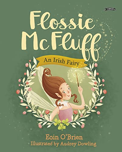 Flossie Mcfluff: An Irish Fairy