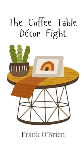 The Coffee Table Décor Fight von Creative Arts Management OÜ