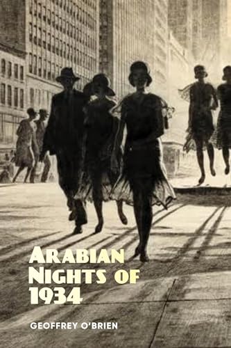 Arabian Nights of 1934 von Terra Nova Press