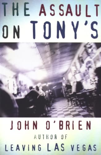 Assault on Tony's Assault on Tony's von Grove Press