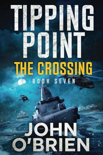 Tipping Point: The Crossing von Independently published