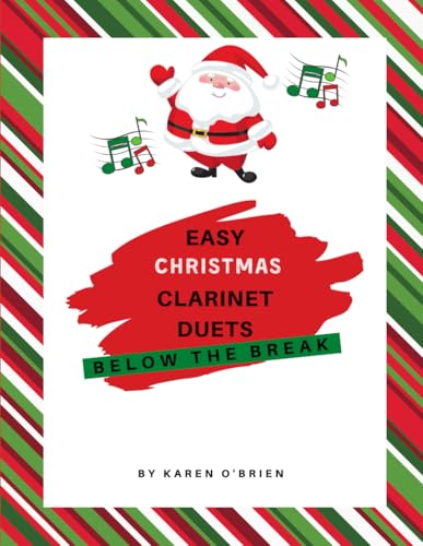 Easy Christmas Clarinet Duets Below the Break von Independently published