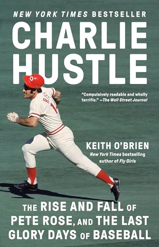 Charlie Hustle: The Rise and Fall of Pete Rose, and the Last Glory Days of Baseball Charlie Hustle: The Rise and Fall of Pete Rose, and the Last Glory Days of Baseball von Knopf Doubleday Publishing Group