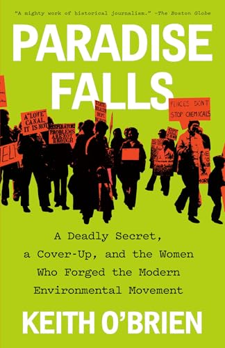 Paradise Falls: A Deadly Secret, a Cover-Up, and the Women Who Forged the Modern Environmental Movement von Knopf Doubleday Publishing Group