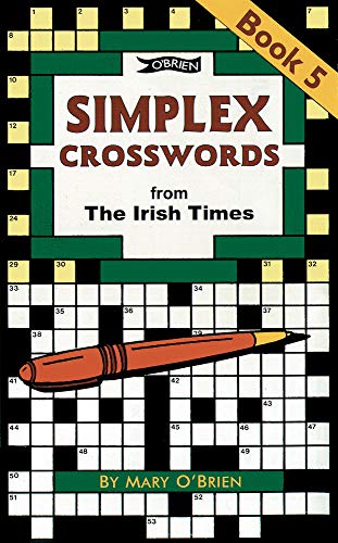 Simplex Crosswords Book 5: from The Irish Times von O'Brien Press