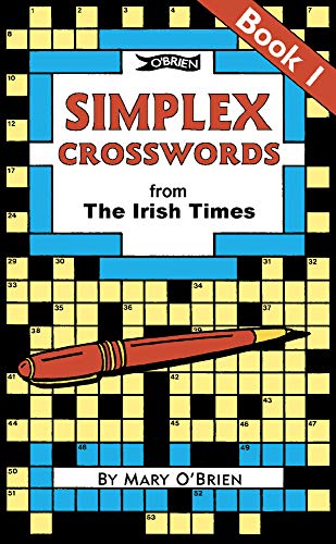 Simplex Crosswords From the Irish Times: Book 1 (Crosswords, 1, Band 1)