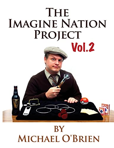 The Imagine Nation Project Vol. 2 von CREATESPACE