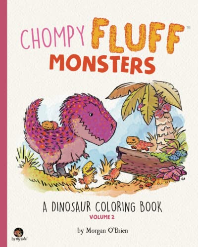 Chompy Fluff Monsters: A Dinosaur Coloring Book - Volume 2