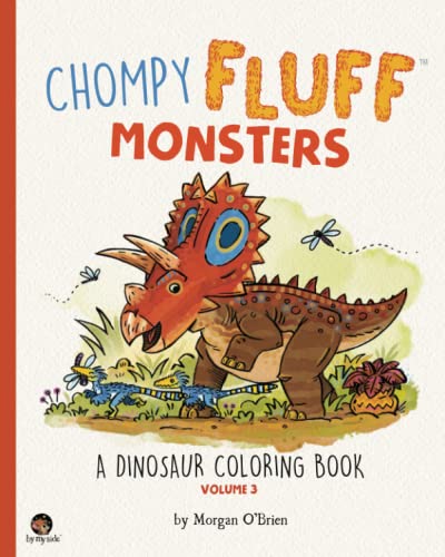Chompy Fluff Monsters: A Dinosaur Coloring Book - Volume 3