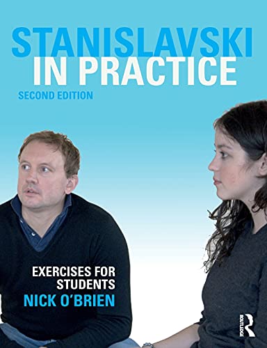 Stanislavski in Practice: Exercises for Students von Routledge