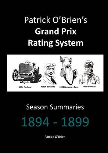 Patrick O'Brien's Grand Prix Rating System: Season Summaries 1894-1899 von Lulu