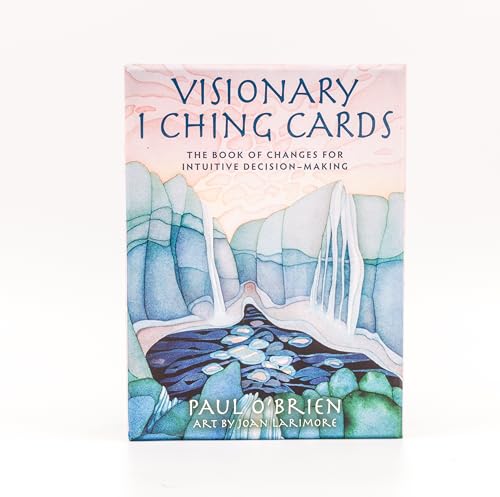 Visionary I Ching Cards: The Book of Changes for Intuitive Decision-making