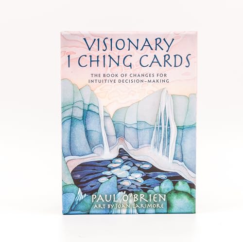 Visionary I Ching Cards: The Book of Changes for Intuitive Decision-making Visionary I Ching Cards: The Book of Changes for Intuitive Decision-making