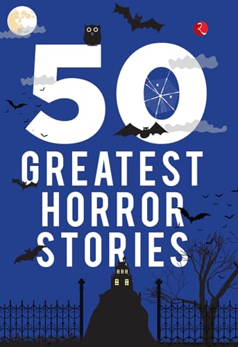 50 Greatest Horror Stories