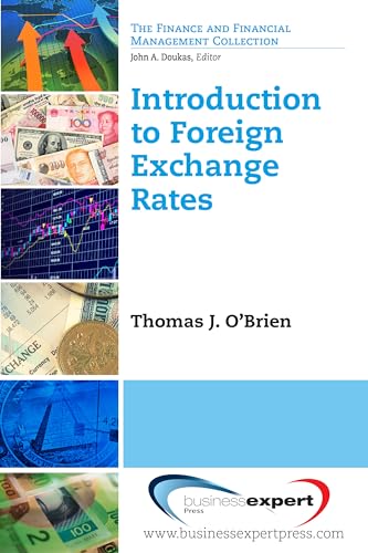 Introduction to Foreign Exchange Rates (Finance and Financial Management Collection)