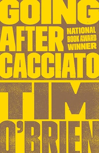 Going After Cacciato: A Novel von Broadway Books